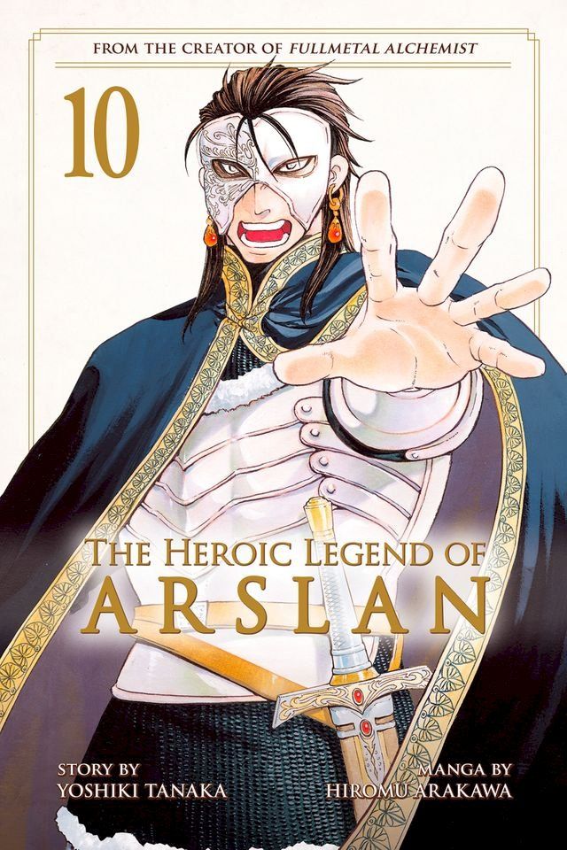  The Heroic Legend of Arslan 10(Kobo/電子書)