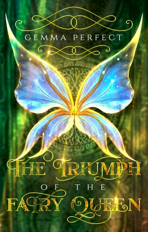 The Triumph of the Fairy Queen(Kobo/電子書)