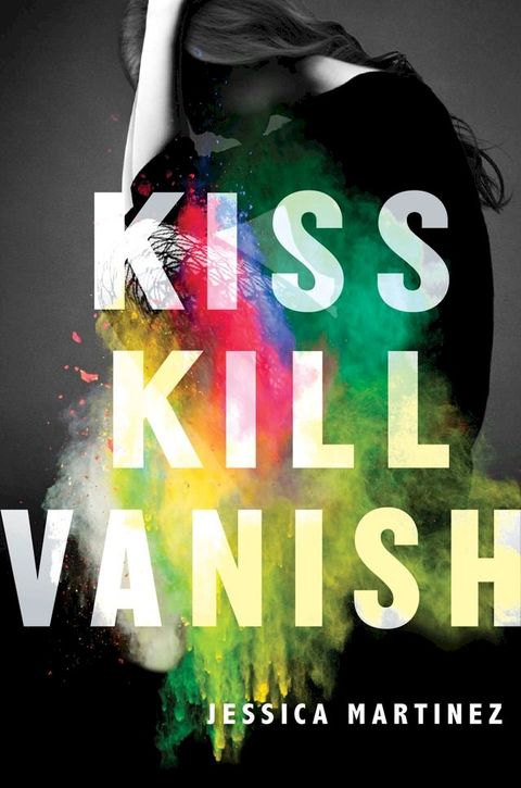 Kiss Kill Vanish(Kobo/電子書)