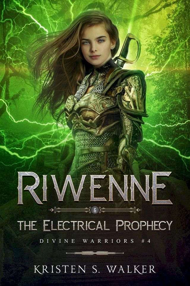  Riwenne & the Electrical Prophecy(Kobo/電子書)