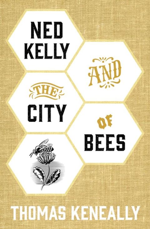 Ned Kelly and the City of Bees(Kobo/電子書)