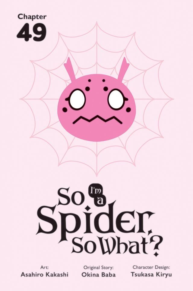  So I'm a Spider, So What?, Chapter 49(Kobo/電子書)