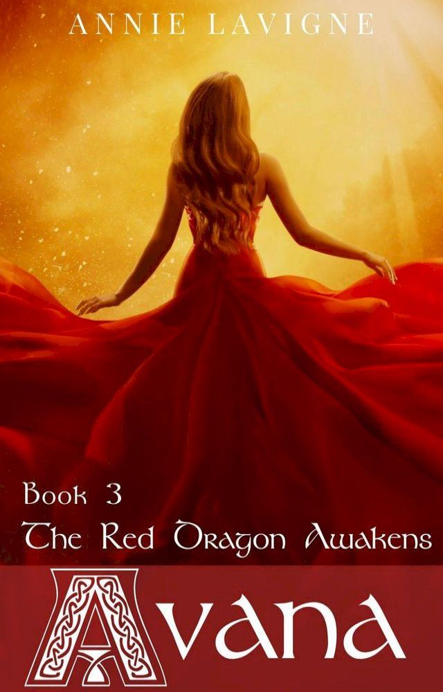  The Red Dragon Awakens (Avana, book 3)(Kobo/電子書)