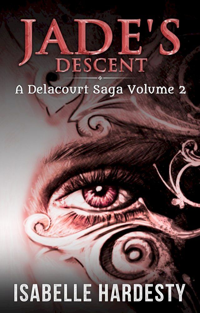  Jade's Descent(Kobo/電子書)