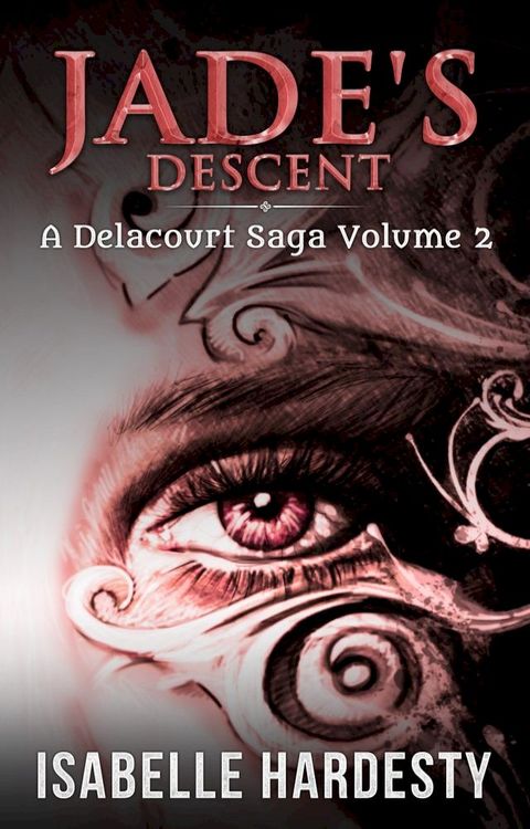 Jade's Descent(Kobo/電子書)