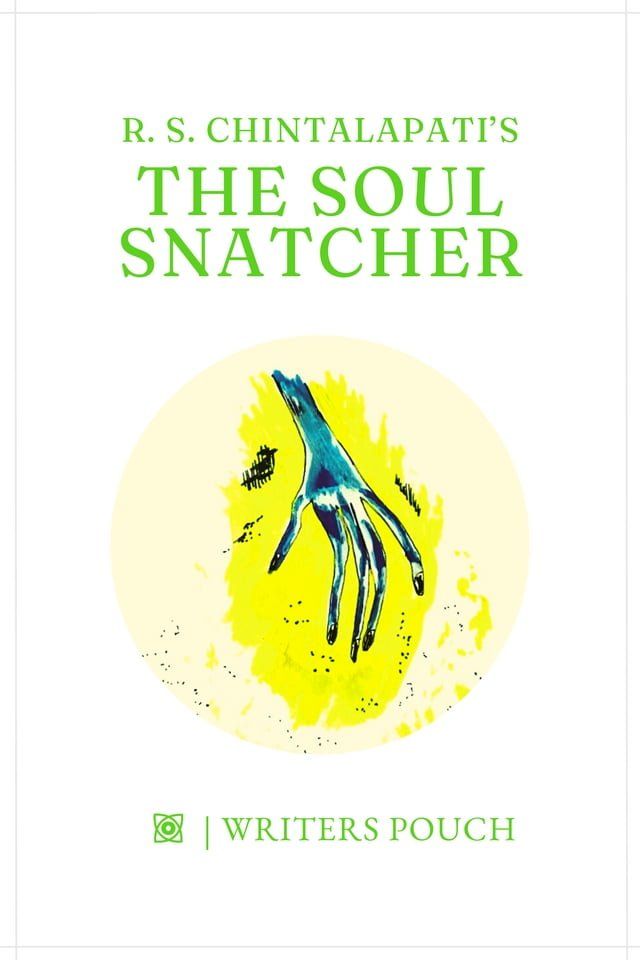  The Soul Snatcher(Kobo/電子書)