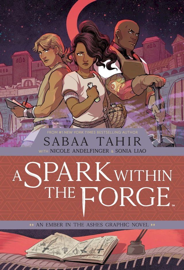  Spark Within the Forge, A: An Ember in the Ashes Graphic Novel(Kobo/電子書)