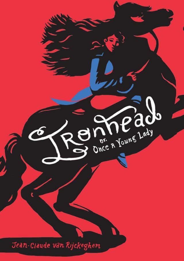  Ironhead, or, Once a Young Lady(Kobo/電子書)