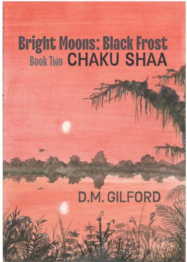  Bright Moons: Black Frost, Book Two: Chaku Shaa(Kobo/電子書)