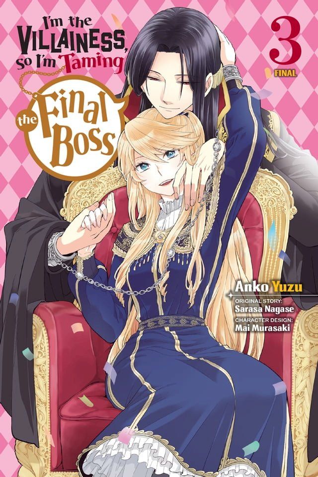  I'm the Villainess, So I'm Taming the Final Boss, Vol. 3 (manga)(Kobo/電子書)