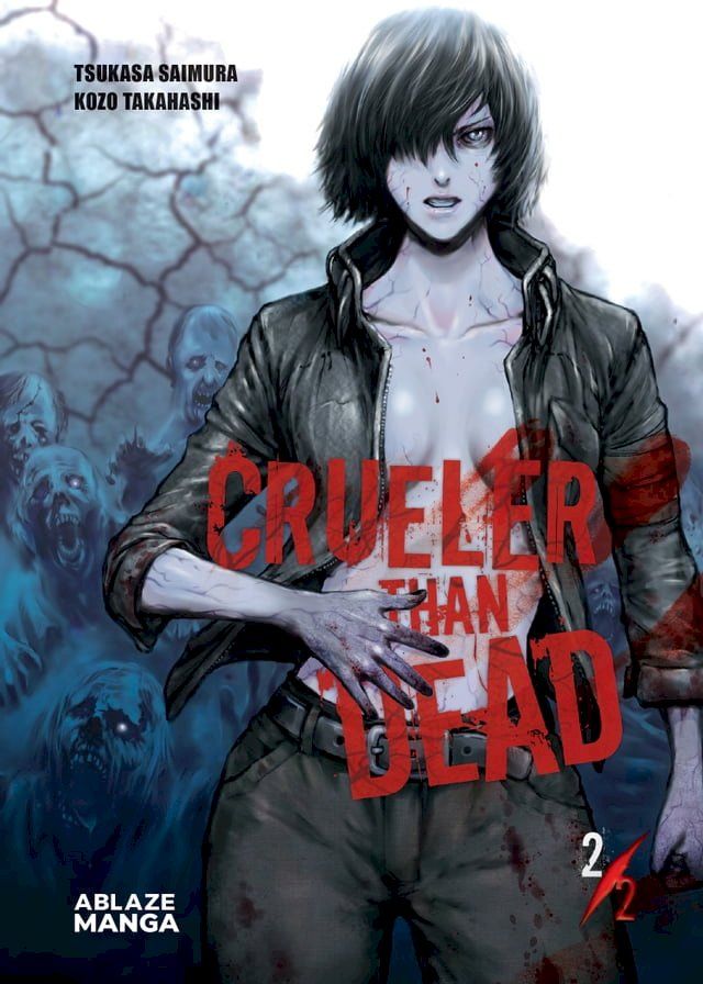  Crueler Than Dead Vol. 2(Kobo/電子書)