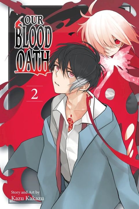 Our Blood Oath, Vol. 2(Kobo/電子書)