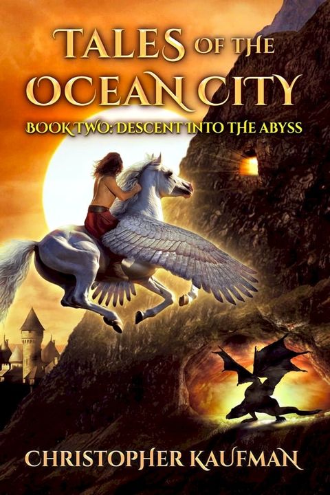 Tales Of The Ocean City: Book Two(Kobo/電子書)