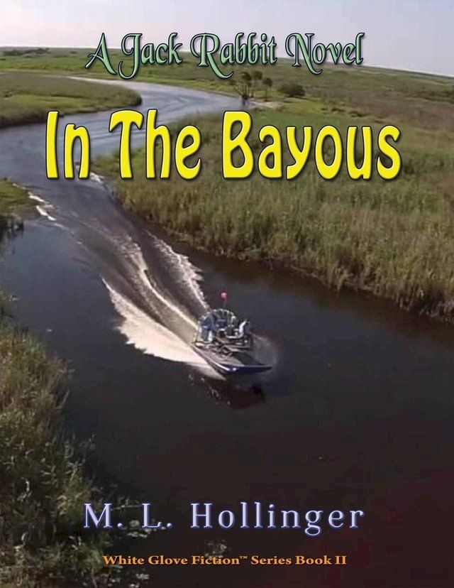  In The Bayous(Kobo/電子書)