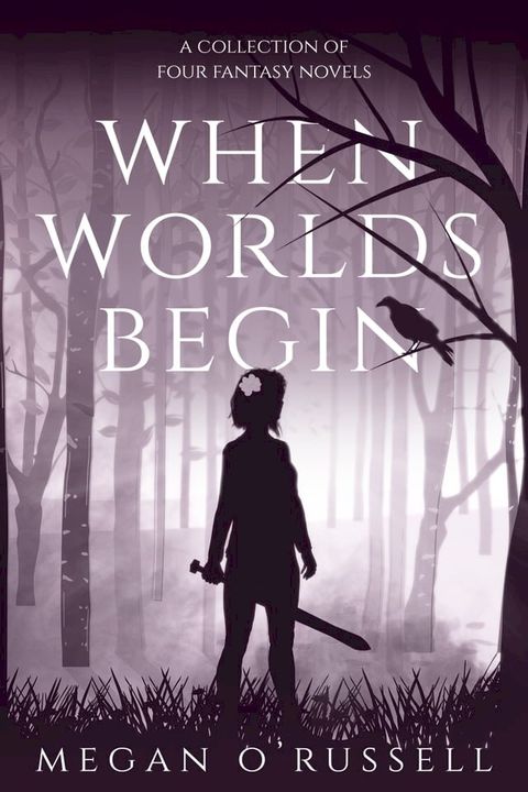 When Worlds Begin(Kobo/電子書)