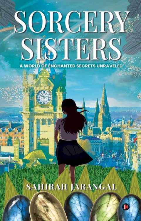 Sorcery Sisters(Kobo/電子書)