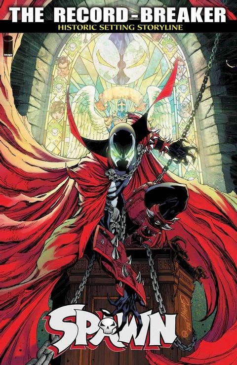 Spawn: The Record-Breaker(Kobo/電子書)