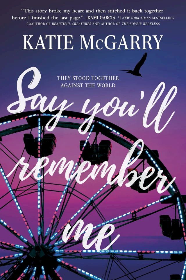  Say You'll Remember Me(Kobo/電子書)