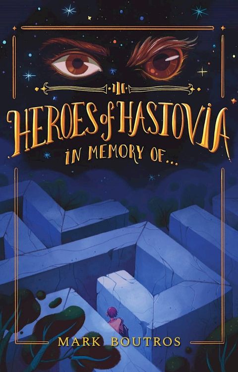 Heroes of Hastovia Book 3: In Memory Of...(Kobo/電子書)