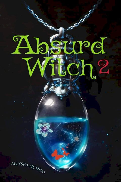 Absurd Witch 2(Kobo/電子書)