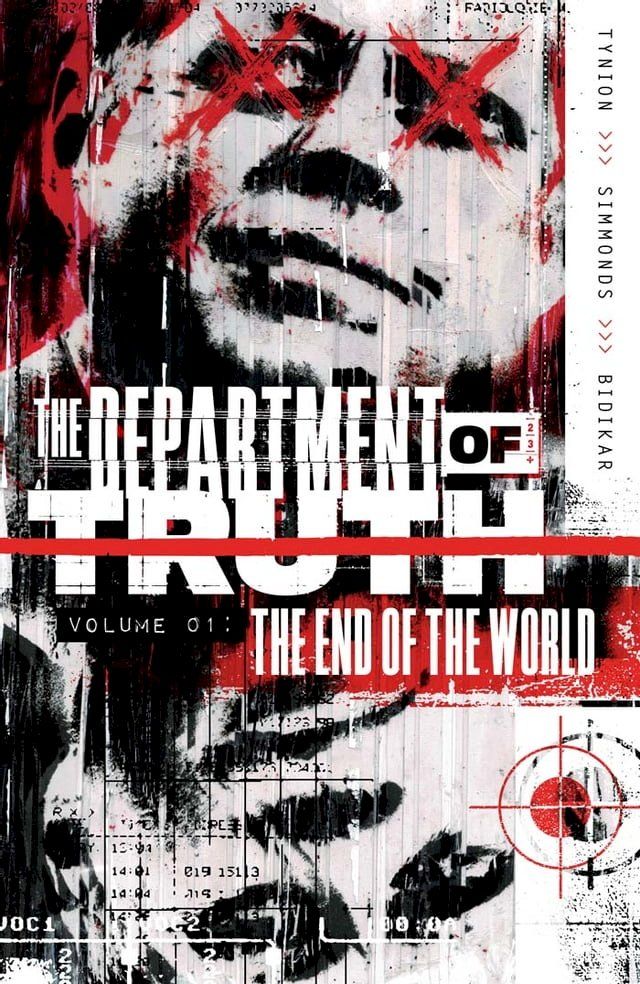  The Department of Truth Vol. 1: The End of the World(Kobo/電子書)