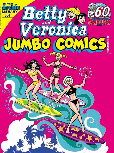 Betty & Veronica Double Digest #304(Kobo/電子書)