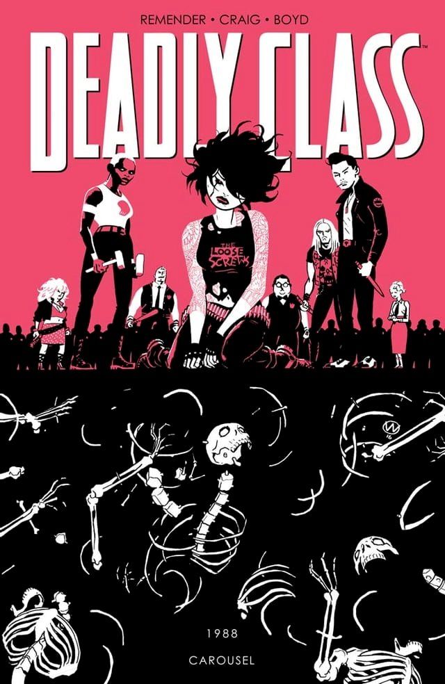  Deadly Class Vol. 5: Carousel(Kobo/電子書)