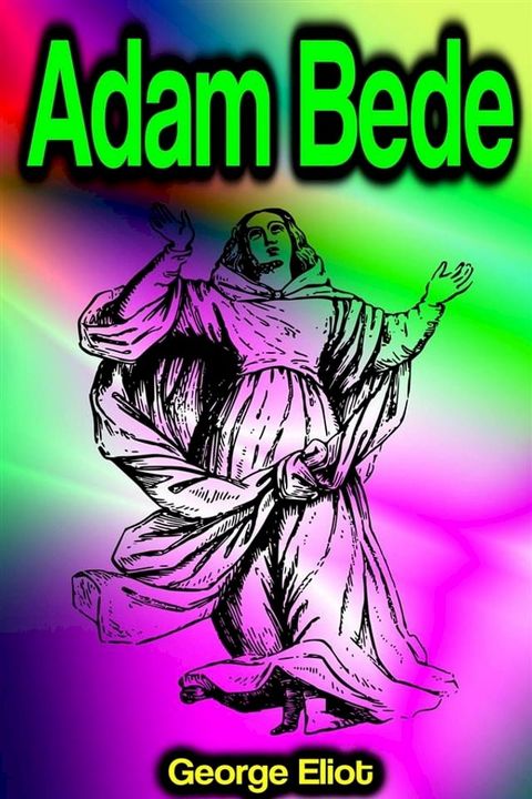 Adam Bede(Kobo/電子書)