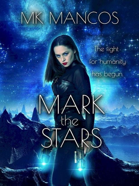 Mark the Stars(Kobo/電子書)