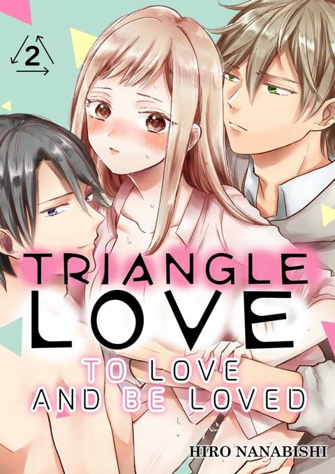 Triangle Love 2(Kobo/電子書)