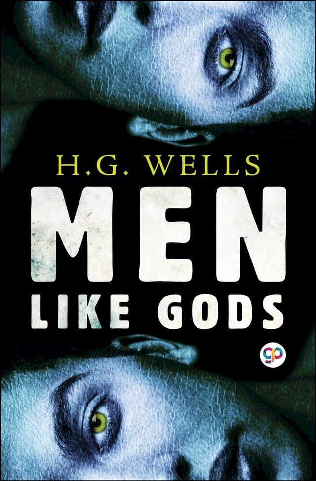  Men Like Gods(Kobo/電子書)