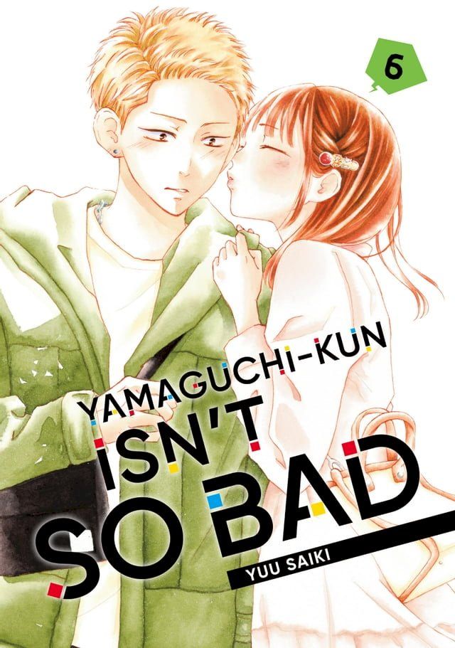  Yamaguchi-kun Isn't So Bad 6(Kobo/電子書)