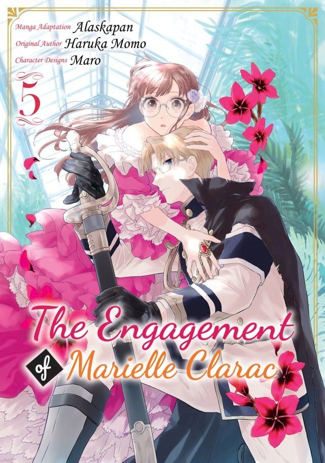  The Engagement of Marielle Clarac (Manga) Volume 5(Kobo/電子書)