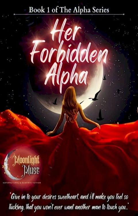 Her Forbidden Alpha(Kobo/電子書)