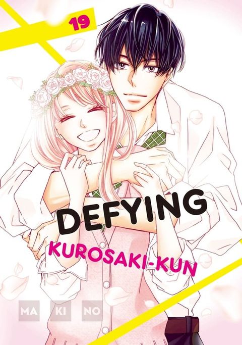 Defying Kurosaki-kun 19(Kobo/電子書)