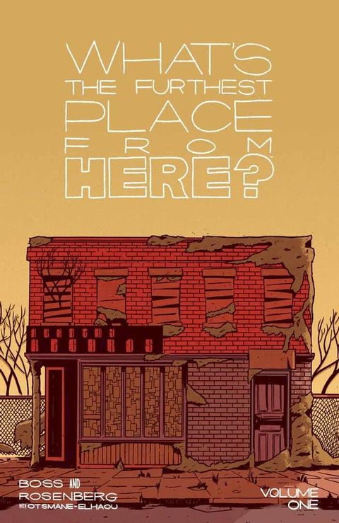 What’s The Furthest Place From Here? Vol. 1: Get Lost(Kobo/電子書)