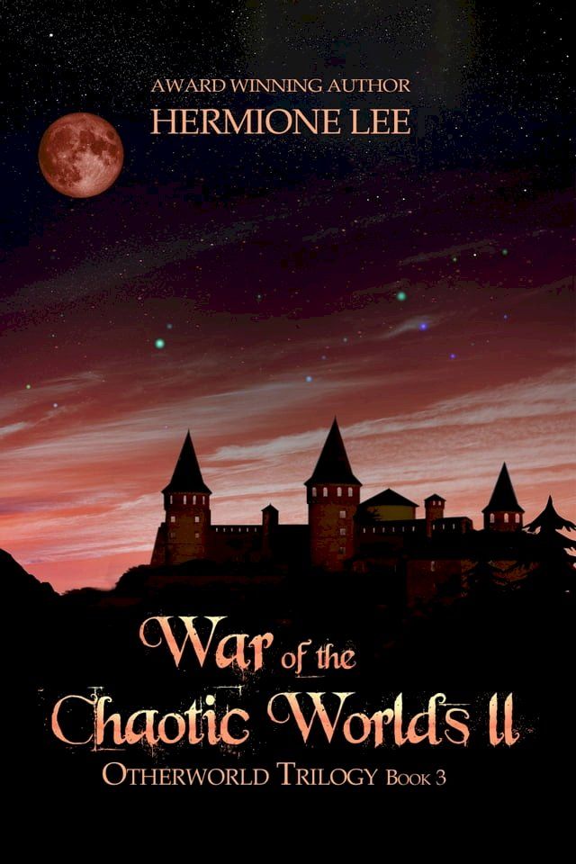  War of the Chaotic Worlds II(Kobo/電子書)