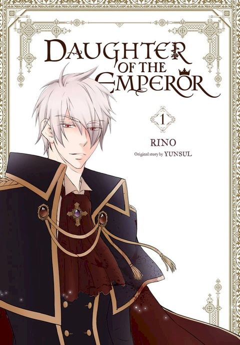 Daughter of the Emperor, Vol. 1(Kobo/電子書)