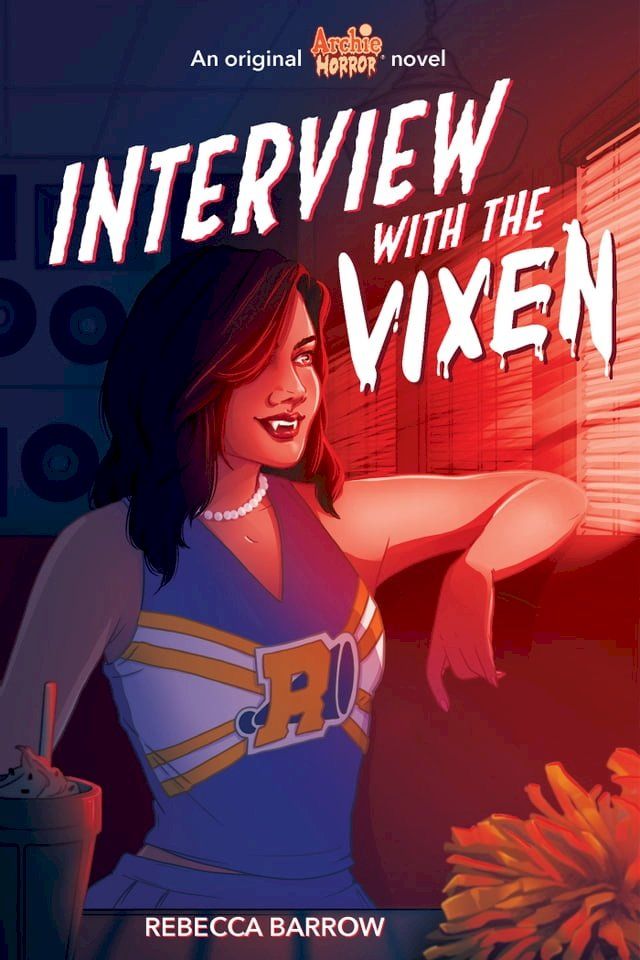  Interview with the Vixen (Archie Horror, Book 2)(Kobo/電子書)