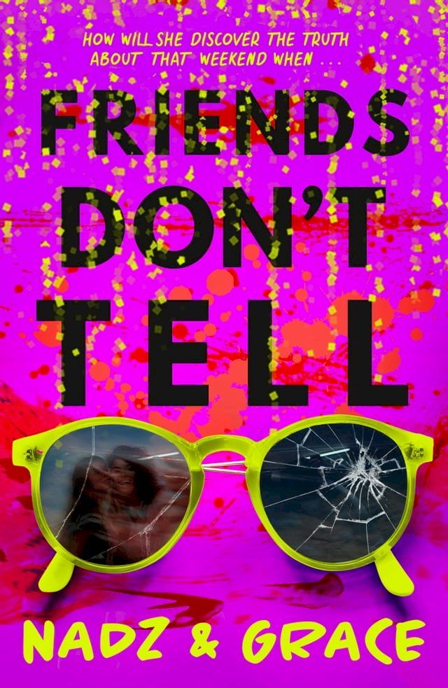  Friends Don't Tell(Kobo/電子書)