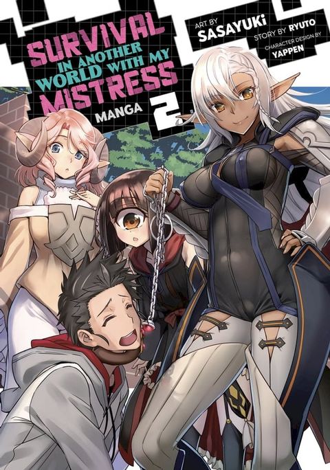 Survival in Another World with My Mistress! (Manga) Vol. 2(Kobo/電子書)