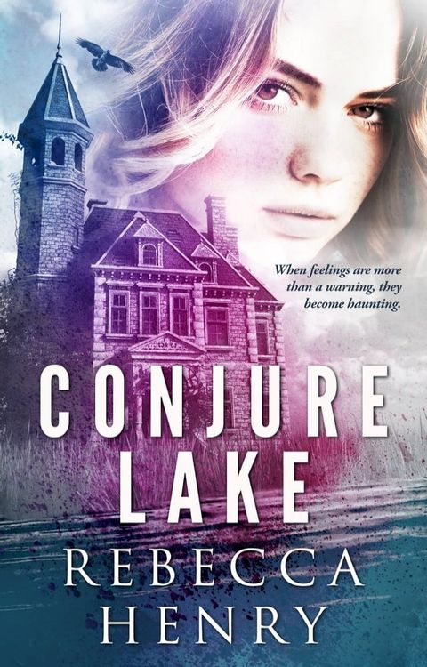 Conjure Lake(Kobo/電子書)