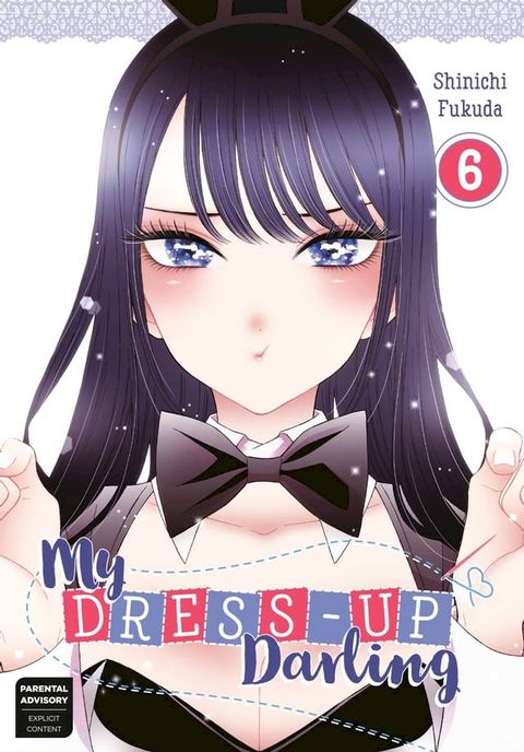 My Dress-Up Darling 06(Kobo/電子書)