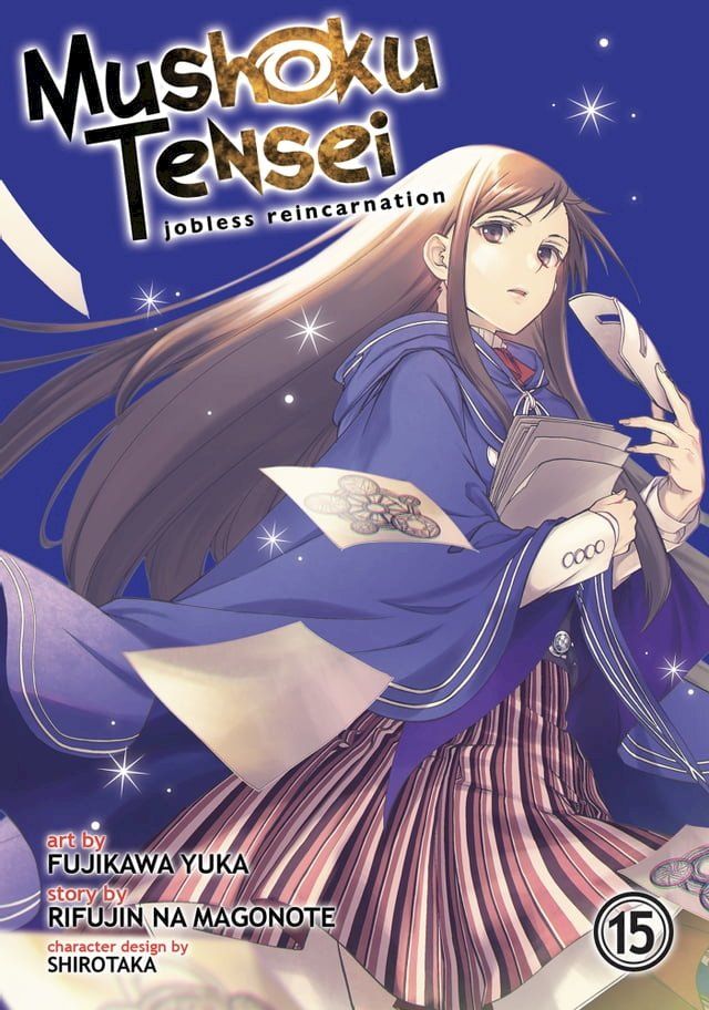  Mushoku Tensei: Jobless Reincarnation Vol. 15(Kobo/電子書)