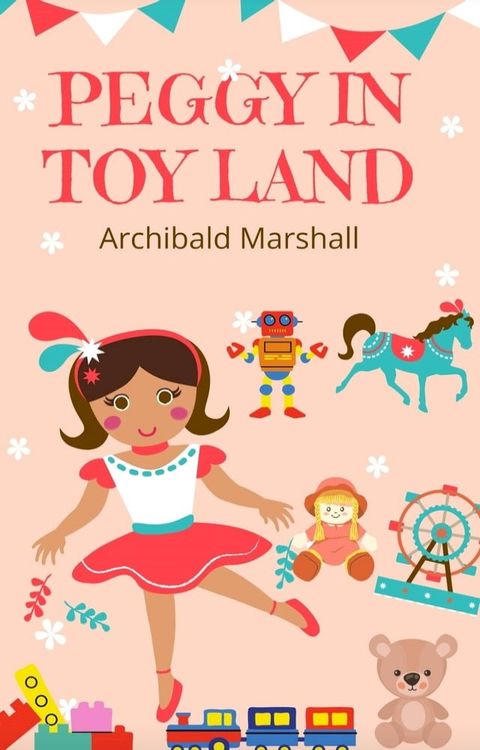 PEGGY IN TOY LAND(Kobo/電子書)