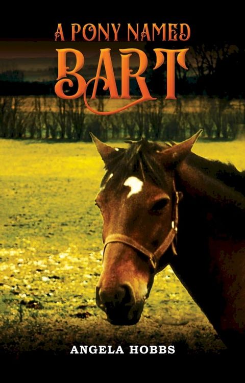 A Pony Named Bart(Kobo/電子書)