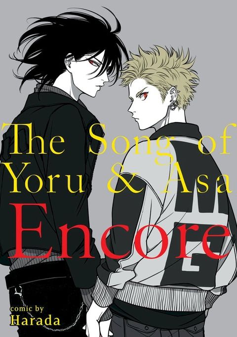 The Song of Yoru & Asa Encore(Kobo/電子書)