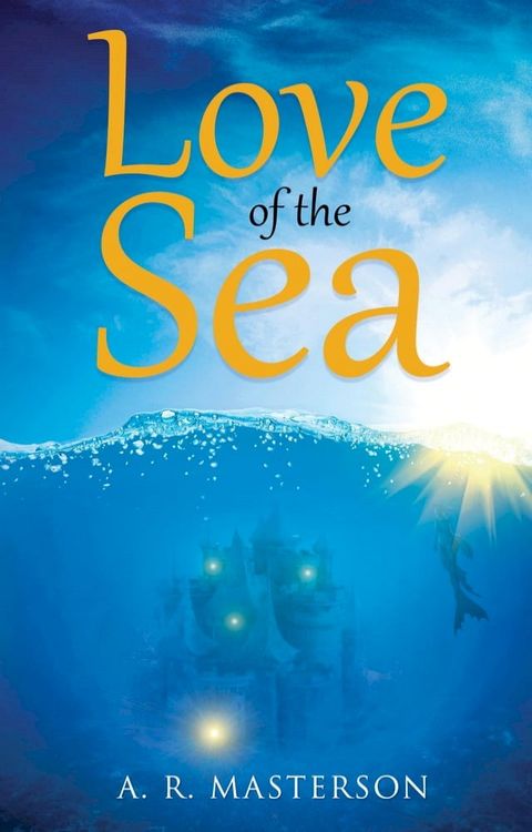 Love of the Sea(Kobo/電子書)