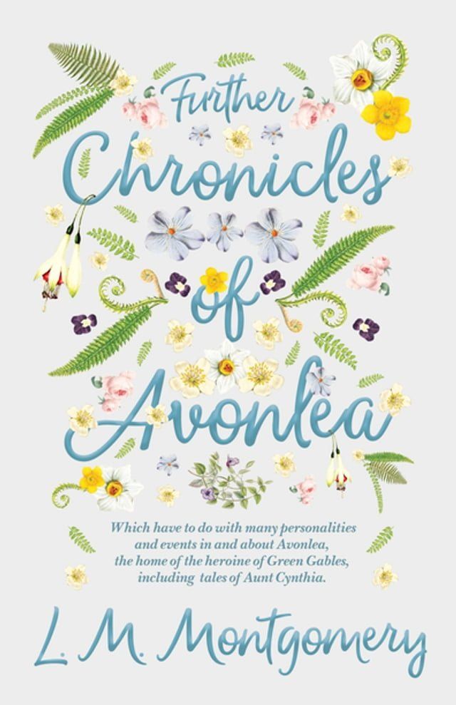  Further Chronicles of Avonlea(Kobo/電子書)