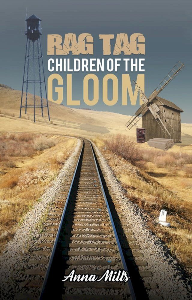  Rag Tag Children of the Gloom(Kobo/電子書)